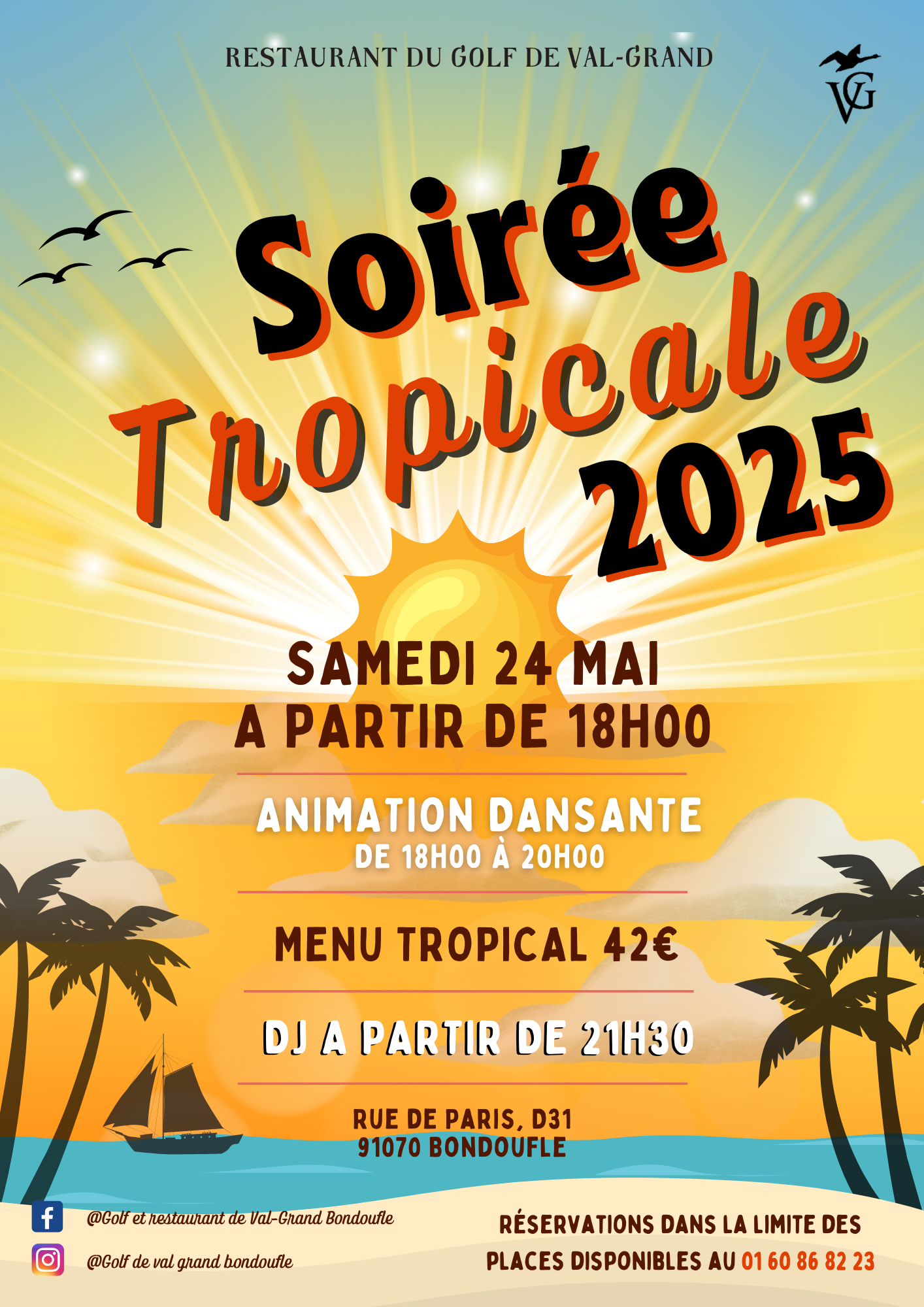 La soirée Tropicale 